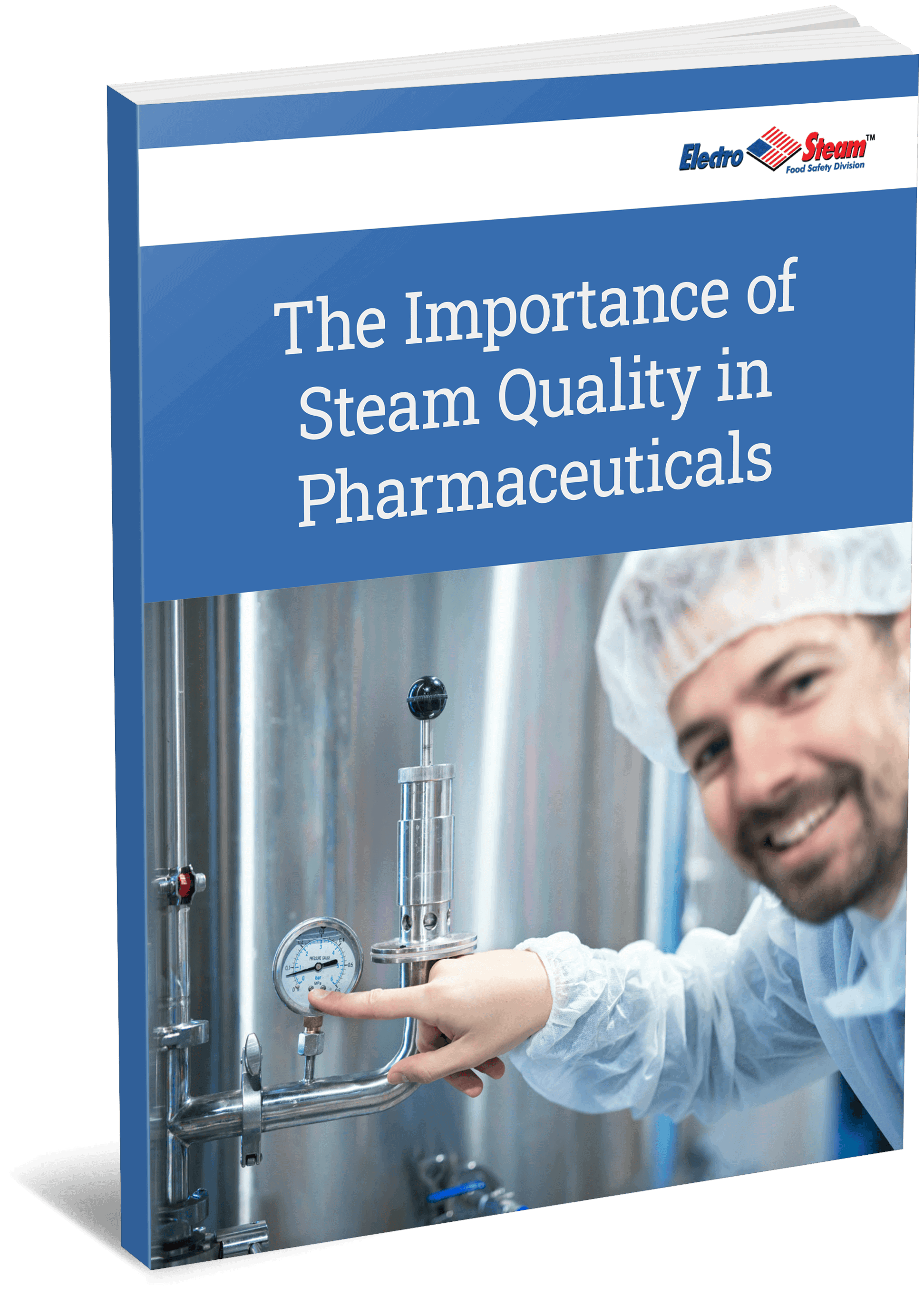 The Importance of Steam Quality in Pharmaceuticals