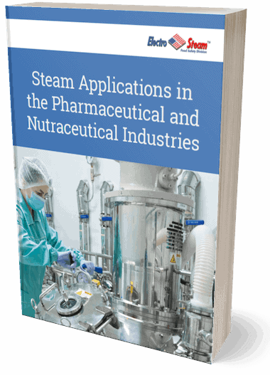 Steam Applications in the Pharmaceutical and Nutraceutical Industries Steam Applications in the Pharmaceutical and Nutraceutical Industries